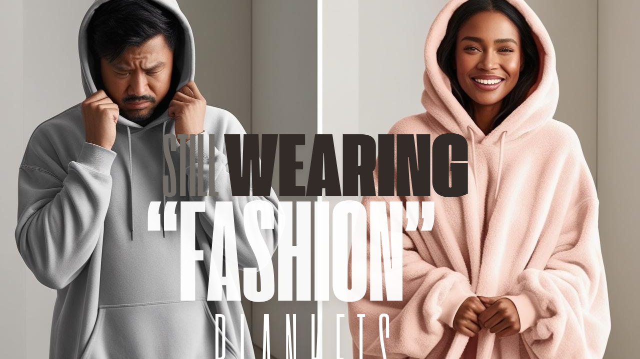POV: You're Still Wearing Fast Fashion Blanket Hoodies in 2024 😬💀