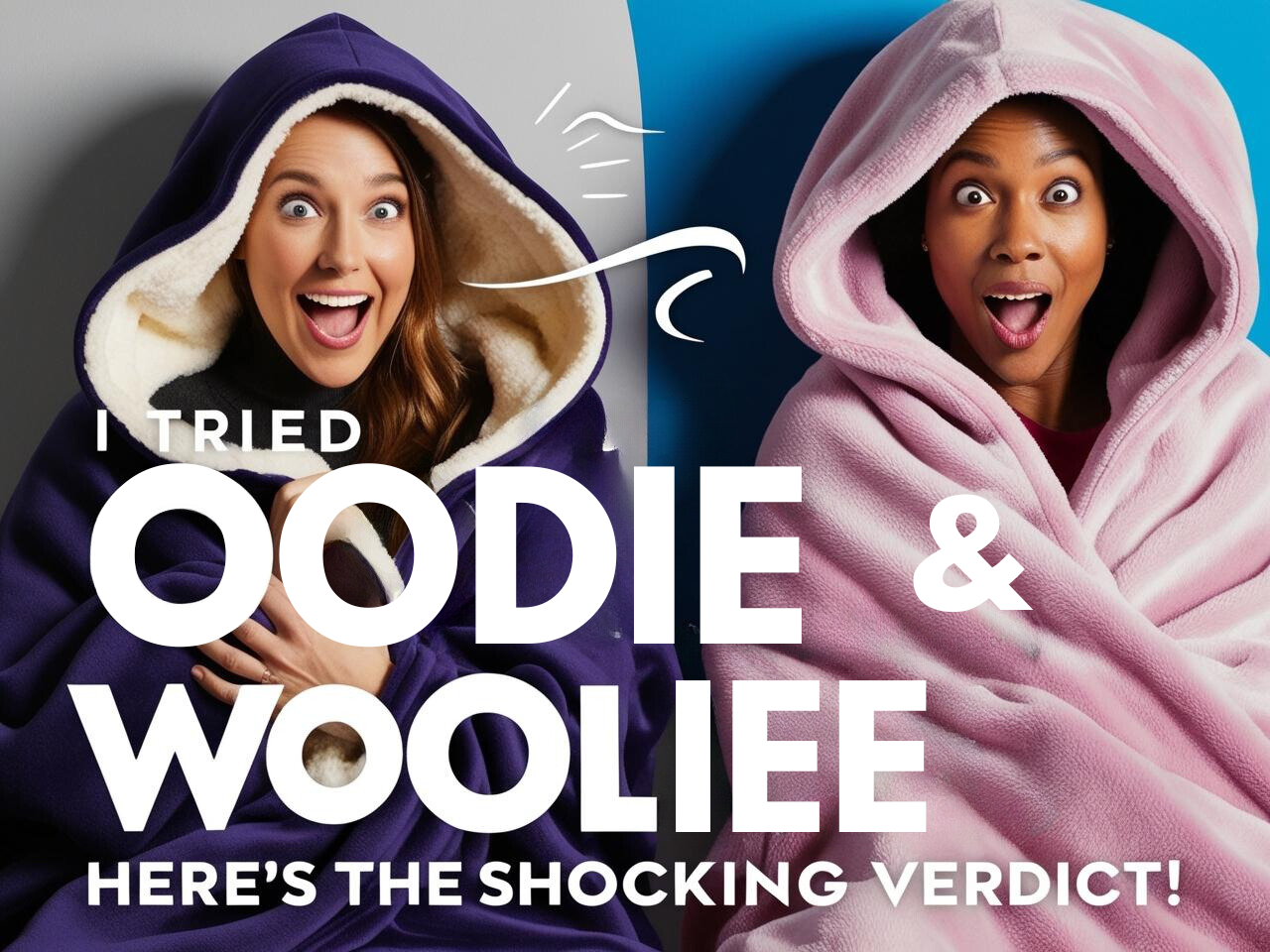 I Tried the Oodie and Wooliee for 30 Days. Here's the Shocking Verdict! 😱⚡